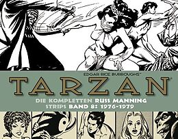 Fester Einband Tarzan: Die kompletten Russ Manning Strips / Band 8 1976 - 1979 von Edgar Rice Burroughs