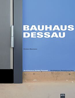 Paperback Bauhaus Dessau von Kirsten Baumann