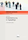 E-Book (pdf) Kinderbetreuung in Tagespflege - Download PDF von Isgard Rhein