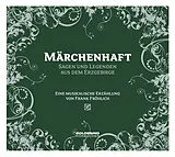 Audio CD (CD/SACD) Märchenhaftes Erzgebirge von Frank Fröhlich