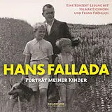 Audio CD (CD/SACD) Hans Fallada - "Porträt meiner Kinder" von Hans Fallada