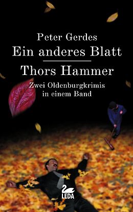 Kartonierter Einband Ein anderes Blatt /Thors Hammer von Peter Gerdes