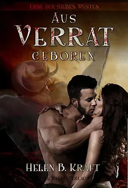 E-Book (epub) Aus Verrat geboren von Helen B. Kraft