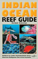 Fester Einband Indian Ocean Reef Guide von Helmut Debelius