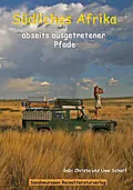 E-Book (epub) Südliches Afrika von Gabi Christa, Uwe Scharf