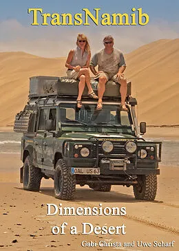 E-Book (epub) TransNamib: Dimensions of a Desert von Gabi Christa, Uwe Scharf