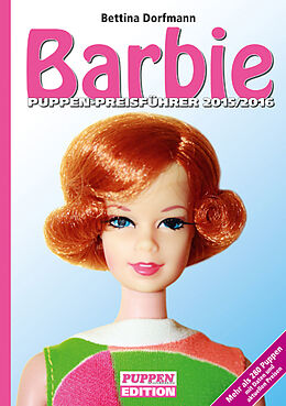 Kartonierter Einband Barbie-Puppen-Preisführer 2015/2016 von Bettina Dorfmann
