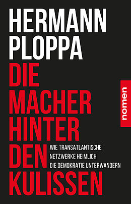E-Book (epub) Die Macher hinter den Kulissen von Hermann Ploppa