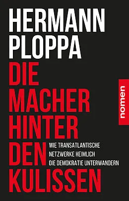 E-Book (epub) Die Macher hinter den Kulissen von Hermann Ploppa