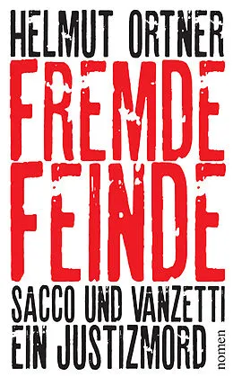 E-Book (epub) Fremde Feinde von Helmut Ortner