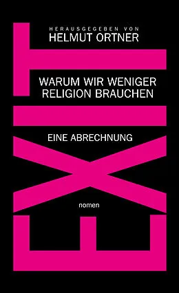E-Book (epub) EXIT von Helmut Ortner, Hamed Abdel-Samad, Michael Schmidt-Salomon