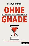 E-Book (epub) Ohne Gnade von Helmut Ortner