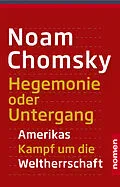 E-Book (epub) Hegemonie oder Untergang von Noam Chomsky