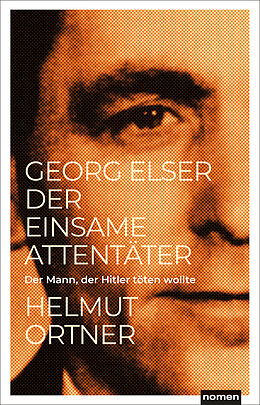 E-Book (epub) Georg Elser von Helmut Ortner