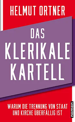 E-Book (epub) Das klerikale Kartell von Helmut Ortner