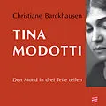 E-Book (epub) Tina Modotti von Christiane Barckhausen