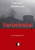 E-Book (epub) Herbstnebel von Heribert Weishaupt
