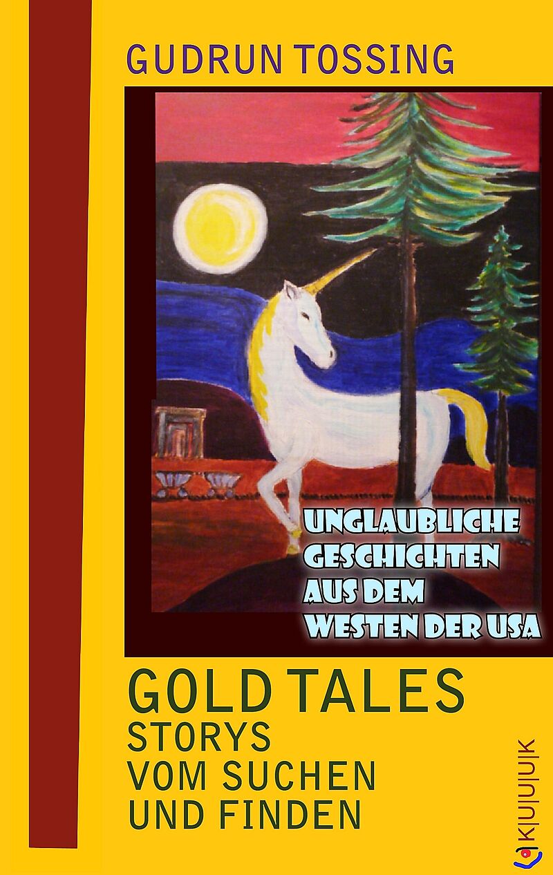 Gold Tales  Storys vom Suchen & Finden