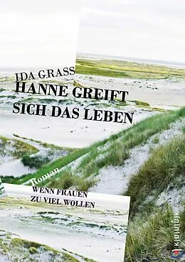 E-Book (epub) Hanne greift sich das Leben von Ida Grass
