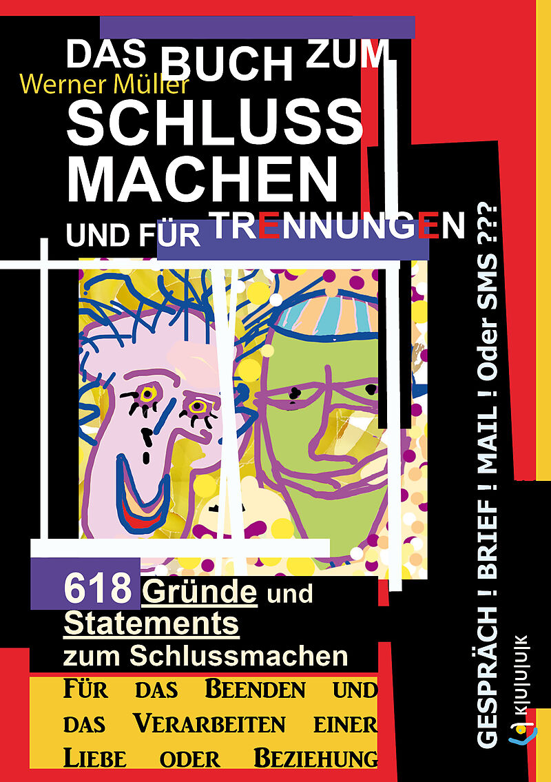 Das Buch Zum Schluss Machen Und Fur Trennungen Werner Muller Buch Kaufen Ex Libris