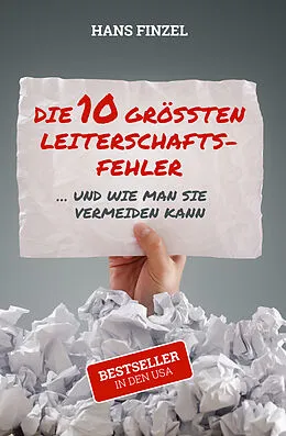 E-Book (epub) Die 10 grössten Leiterschaftsfehler von Dr. Hans Finzel