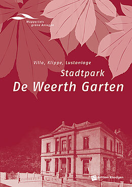 Kartonierter Einband Stadtpark de Weerth Garten von Brigitte Alexander, Elke Brychta, Gertrude Cepl-Kaufmann
