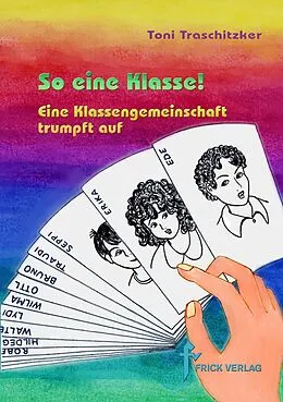 E-Book (epub) So eine Klasse! von Toni Traschitzker