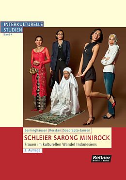 E-Book (pdf) Schleier Sarong Minirock von Jutta Berninghausen, Birgit Kerstan, Nena Soeprapto-Jansen