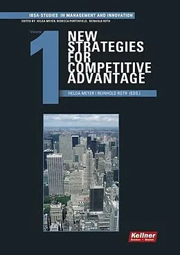 E-Book (pdf) New Strategies for Competitive Advantage von Alexander A. Eberle, Anahid Shamsi Nejad, Anirudh Krishen Koul