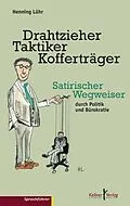 E-Book (pdf) Drahtzieher, Taktiker, Kofferträger von Henning Lühr