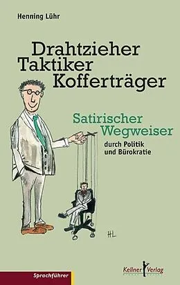 E-Book (pdf) Drahtzieher, Taktiker, Kofferträger von Henning Lühr