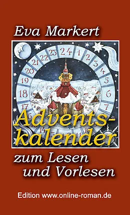 E-Book (epub) Adventskalender zum Lesen und Vorlesen von Eva Markert