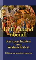 E-Book (epub) Heiligabend überall von 