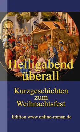 E-Book (epub) Heiligabend überall von 