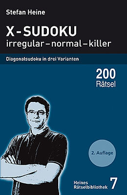 Kartonierter Einband X-Sudoku - irregular - normal - killer von Stefan Heine