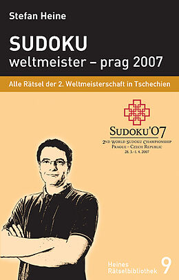 Kartonierter Einband Sudoku - weltmeister  prag 2007 von Stefan Heine