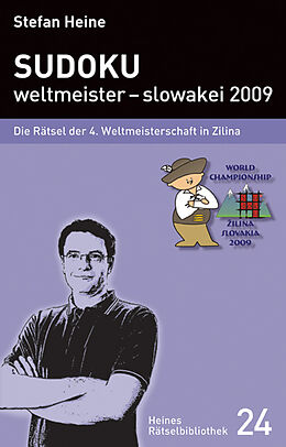 Kartonierter Einband Sudoku - weltmeister  slowakei 2009 von Stefan Heine