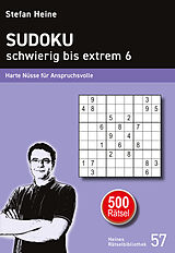 Kartonierter Einband Sudoku schwierig bis extrem 6 von Stefan Heine