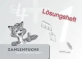 Geheftet Zahlenfuchs 1 (Lösungsheft) von Thomas Auras, Peter Wachendorf