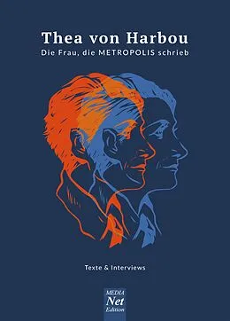 E-Book (epub) Thea von Harbou. Die Frau, die METROPOLIS schrieb von 