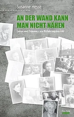 E-Book (epub) An der Wand kann man nicht nähen von Susanne Hesse
