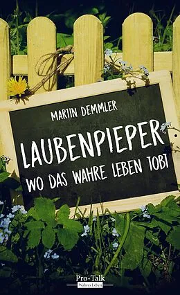 E-Book (epub) Laubenpieper von Martin Demmler
