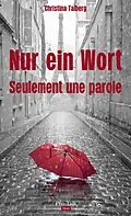E-Book (epub) Nur ein Wort von Christina Talberg