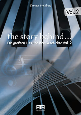 Kartonierter Einband The Story Behind... Vol. 2 von Thomas Steinberg