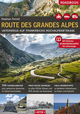 Kartonierter Einband (Kt) Route des Grandes Alpes von Stephan Fennel