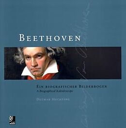 Fester Einband Beethoven - Ein biografischer Bilderbogen von Detmar Huchting