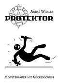 E-Book (epub) Protektor von Andre Wiesler