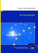 Kartonierter Einband EU-Grundrechte von Daniela A. Heid, Günter Schmidt