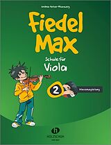Geheftet Fiedel-Max 2 Viola - Klavierbegleitung von Andrea Holzer-Rhomberg