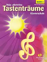 Geheftet Meine allerersten Tastenträume, Band 4 von Anne Terzibaschitsch